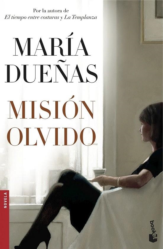 Misión Olvido | 9788499985657 | María Dueñas | Librería Castillón - Comprar libros online Aragón, Barbastro