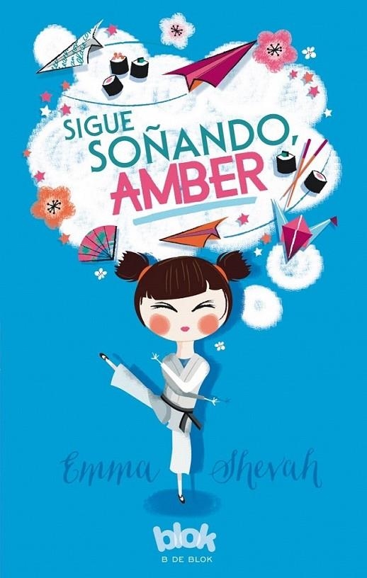 Sigue soñando, Amber | 9788416712038 | Emma Shevah | Librería Castillón - Comprar libros online Aragón, Barbastro