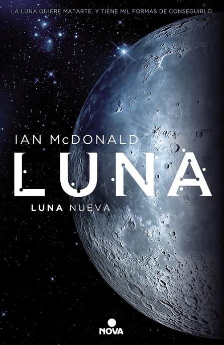 Luna nueva | 9788466659338 | Ian McDonald | Librería Castillón - Comprar libros online Aragón, Barbastro