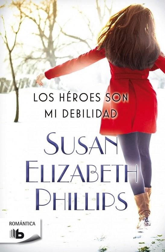 Los héroes son mi debilidad | 9788490702666 | Susan Elizabeth Phillips | Librería Castillón - Comprar libros online Aragón, Barbastro