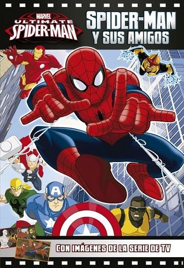 Spider-Man y sus amigos | 9788415343868 | Marvel | Librería Castillón - Comprar libros online Aragón, Barbastro