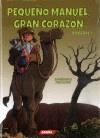 Pequeño Manuel, gran corazón (1) | 9788416197743 | Rodriguez, Txani | Librería Castillón - Comprar libros online Aragón, Barbastro