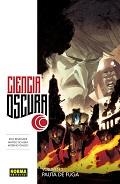 Ciencia Oscura | 9788467922998 | Remender, Rick | Librería Castillón - Comprar libros online Aragón, Barbastro