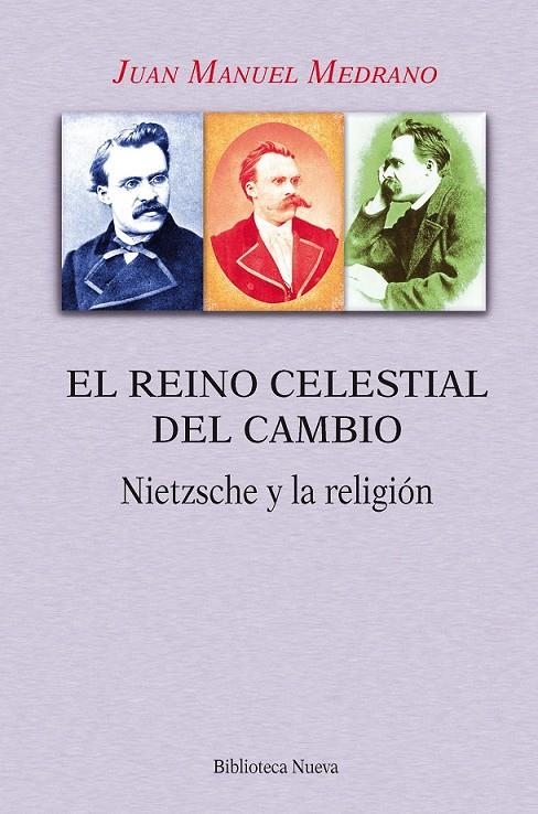 EL REINO CELESTIAL DEL CAMBIO | 9788416647705 | MEDRANO EZQUERRO, JUAN MANUEL | Librería Castillón - Comprar libros online Aragón, Barbastro