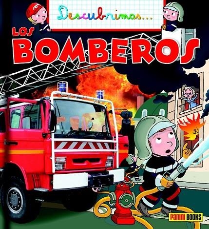 DESCUBRIMOS, LOS BOMBEROS | 9788490940341 | Librería Castillón - Comprar libros online Aragón, Barbastro