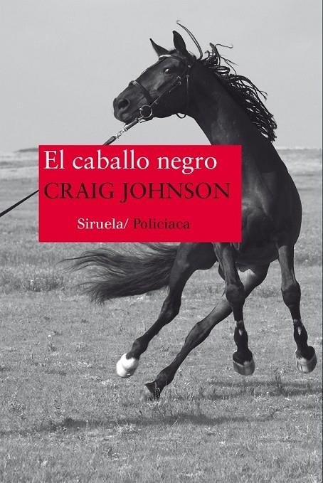 El caballo negro | 9788416638871 | Johnson, Craig | Librería Castillón - Comprar libros online Aragón, Barbastro