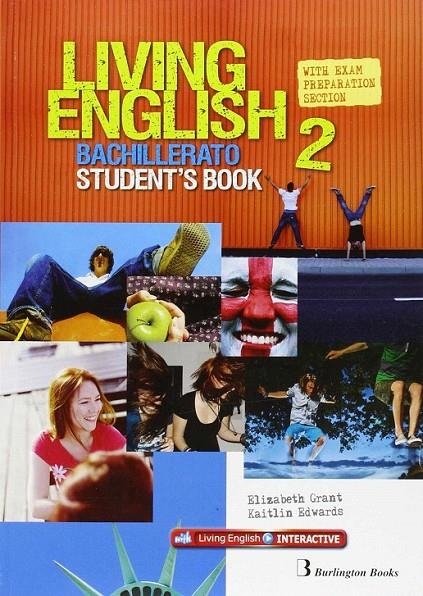 Living english 2º.bachillerato Student'S Book | 9789963489978 | VV.AA | Librería Castillón - Comprar libros online Aragón, Barbastro