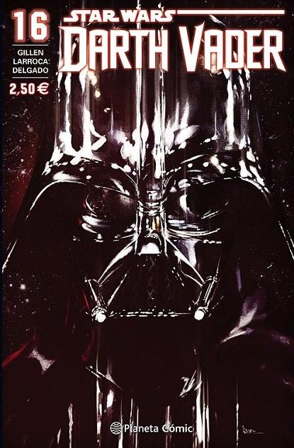 Star Wars Darth Vader 16 | 9788416543144 | Kieron Gillen | Salvador Larroca | Librería Castillón - Comprar libros online Aragón, Barbastro