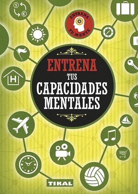 Entrena tus capacidades mentales | 9788499284200 | Varios autores | Librería Castillón - Comprar libros online Aragón, Barbastro