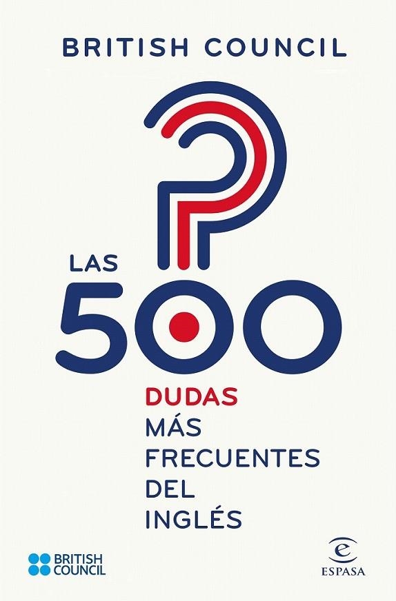 Las 500 dudas más frecuentes del inglés | 9788467048414 | British Council | Librería Castillón - Comprar libros online Aragón, Barbastro