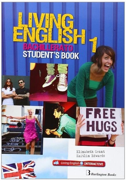 LIVING ENGLISH 1ºNB STUDENT BOOK ED.2014 | 9789963489879 | VARIOS AUTORES | Librería Castillón - Comprar libros online Aragón, Barbastro