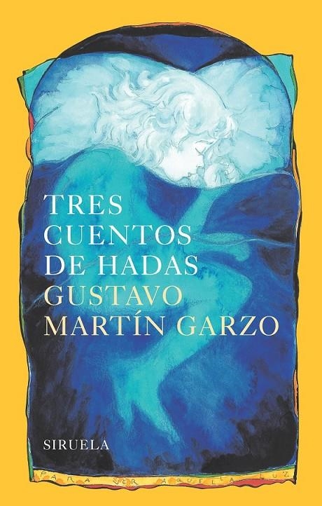 Tres cuentos de hadas | 9788416749010 | Martín Garzo, Gustavo | Librería Castillón - Comprar libros online Aragón, Barbastro