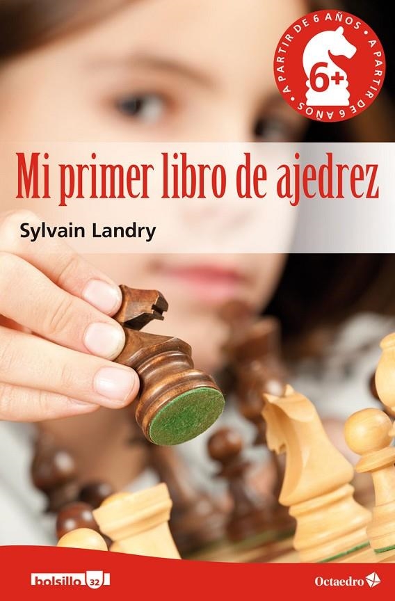 Mi primer libro de ajedrez | 9788499218496 | Landry -, Sylvain | Librería Castillón - Comprar libros online Aragón, Barbastro