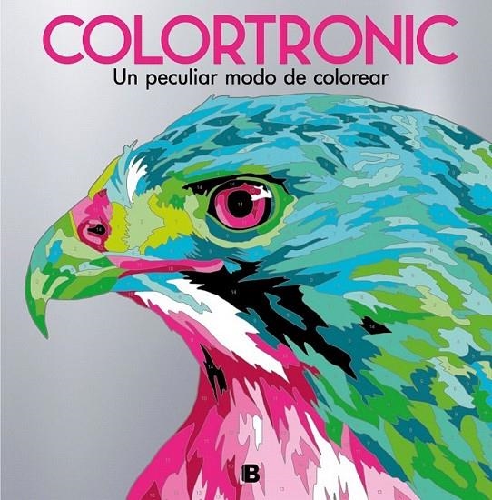 Colortronic | 9788466659529 | Varios autores | Librería Castillón - Comprar libros online Aragón, Barbastro