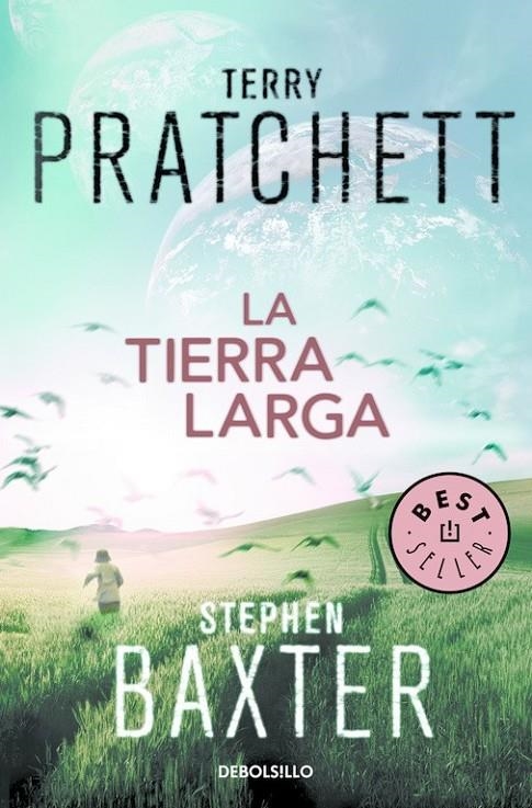 La tierra larga (La Tierra Larga 1) | 9788466335256 | Stephen Baxter Terry Pratchett | Librería Castillón - Comprar libros online Aragón, Barbastro