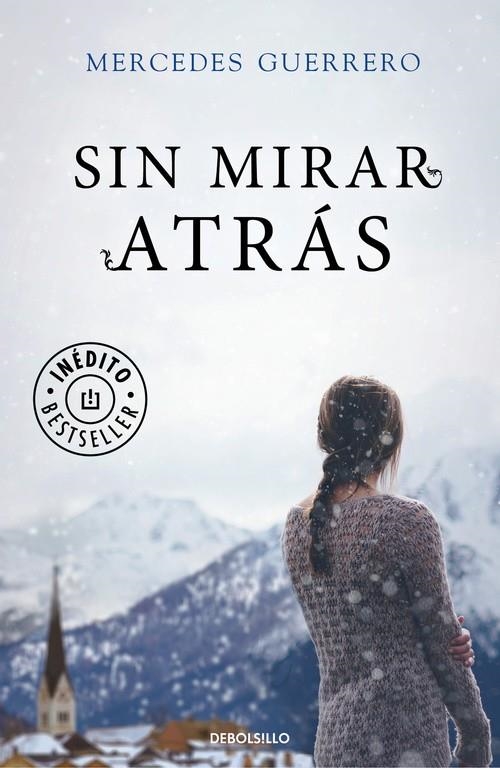 Sin mirar atrás | 9788466335249 | Mercedes Guerrero | Librería Castillón - Comprar libros online Aragón, Barbastro