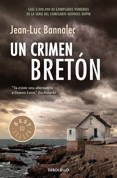 Un crimen bretón (Comisario Dupin 3) | 9788466335294 | JeanLuc Bannalec | Librería Castillón - Comprar libros online Aragón, Barbastro