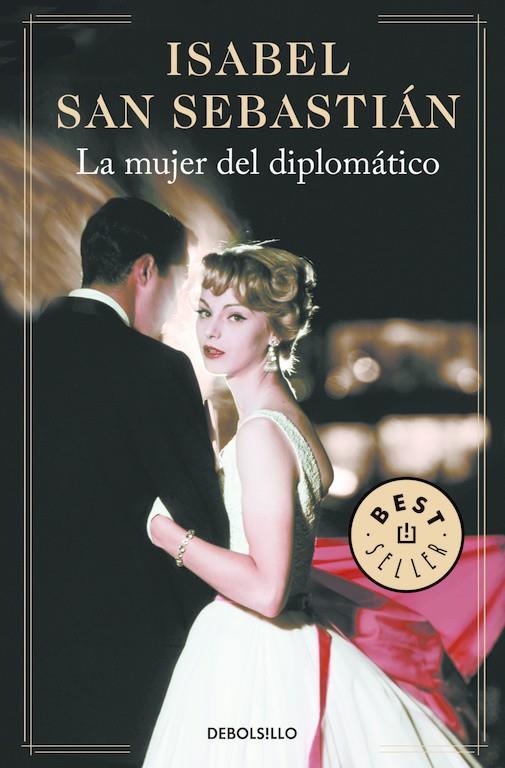 La mujer del diplomático | 9788466335270 | Isabel San Sebastián | Librería Castillón - Comprar libros online Aragón, Barbastro