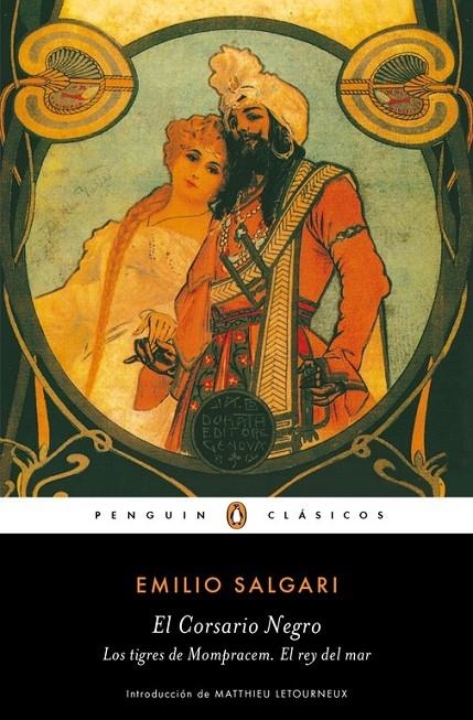 El Corsario Negro | Los tigres de Mompracem | El Rey del Mar | 9788491052524 | SALGARI, EMILIO | Librería Castillón - Comprar libros online Aragón, Barbastro