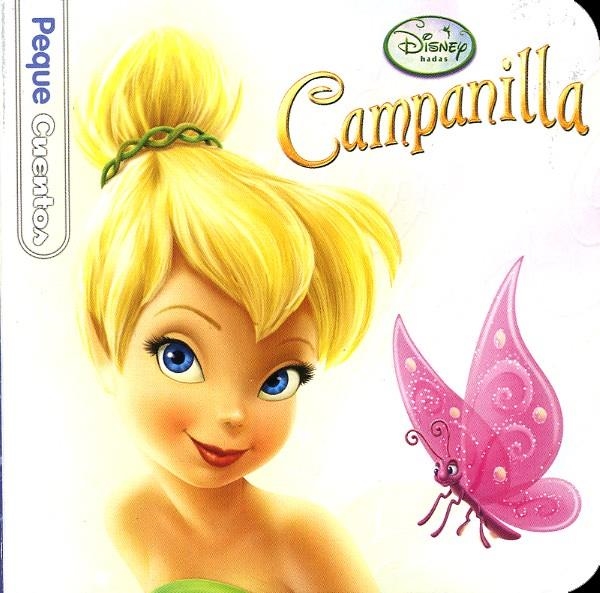 Campanilla. Pequecuentos | 9788499513751 | Disney | Librería Castillón - Comprar libros online Aragón, Barbastro