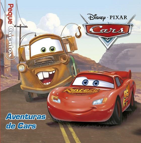 Aventuras de Cars. Pequecuentos | 9788499517933 | Disney | Librería Castillón - Comprar libros online Aragón, Barbastro