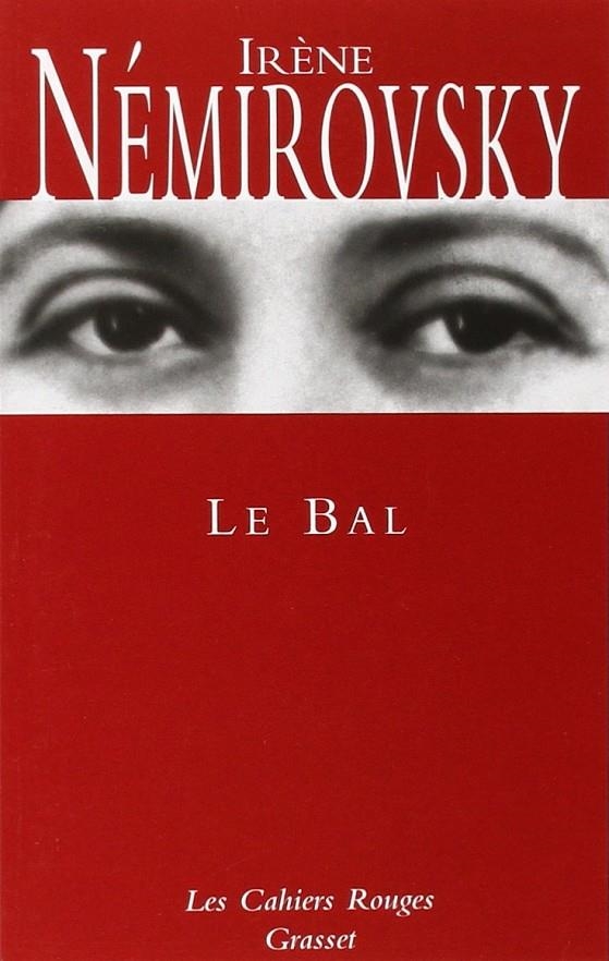 Le bal | 9782246151340 | Némirovsky, Iréne | Librería Castillón - Comprar libros online Aragón, Barbastro