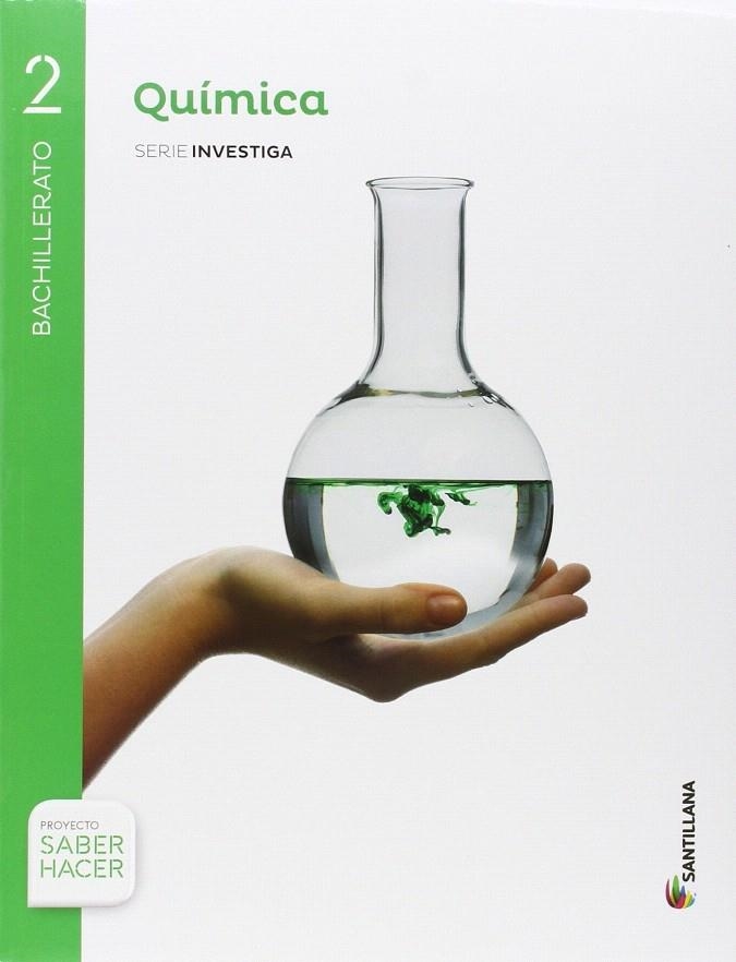 2BACH QUÍMICA SERIE INVESTIGA SABER HACER ED.2016 | 9788414102039 | Varios autores | Librería Castillón - Comprar libros online Aragón, Barbastro