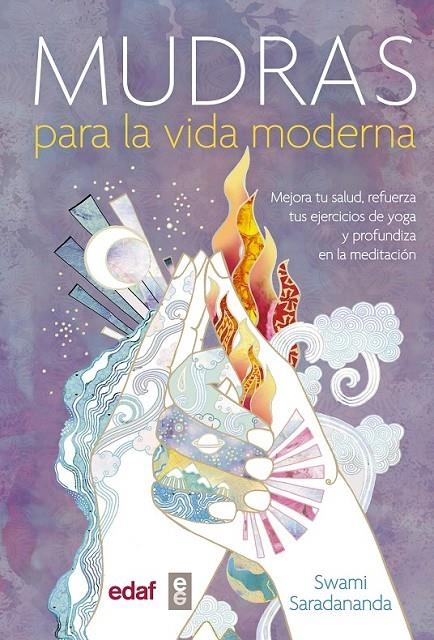 Mudras para la vida moderna | 9788441436688 | Saradananda, Swami | Librería Castillón - Comprar libros online Aragón, Barbastro