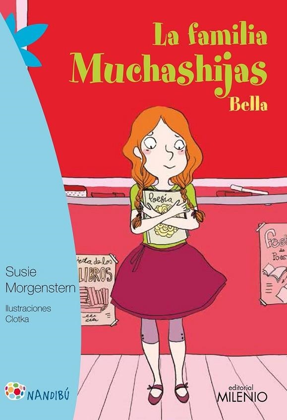 La familia Muchashijas. Bella | 9788497437301 | Morgenstern, Susie / Clotka | Librería Castillón - Comprar libros online Aragón, Barbastro