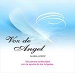 Voz de Ángel | 9788475563084 | López, Nuria | Librería Castillón - Comprar libros online Aragón, Barbastro