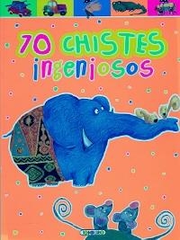 Chistes ingeniosos | 9788499139128 | CAFFERATA, FLORENCIA/GREZ, MARCELA | Librería Castillón - Comprar libros online Aragón, Barbastro