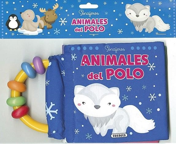 Animales del polo - Sonajeros | 9788467750140 | Susaeta, Equipo | Librería Castillón - Comprar libros online Aragón, Barbastro