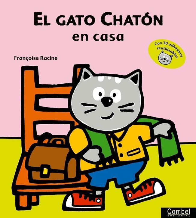 EL GATO CHATÓN en casa | 9788478646975 | RACINE, FRANCOISE | Librería Castillón - Comprar libros online Aragón, Barbastro