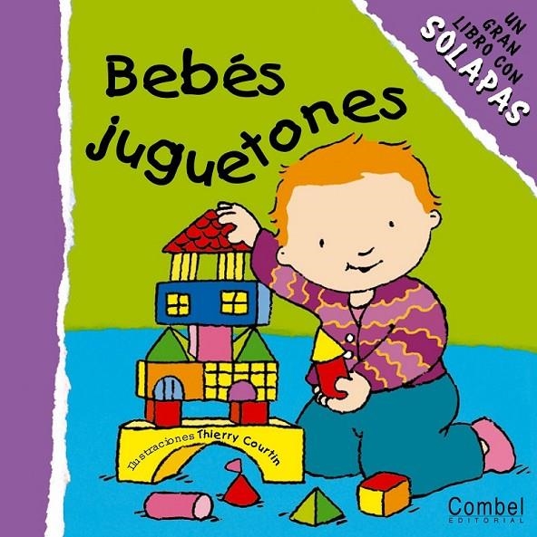 Bebés juguetones | 9788478646906 | Courtin, Thierry | Librería Castillón - Comprar libros online Aragón, Barbastro