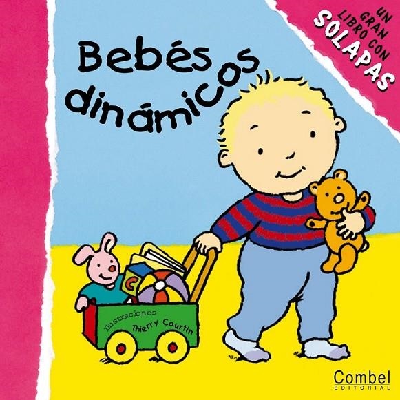 Bebés dinámicos | 9788478646890 | Courtin, Thierry | Librería Castillón - Comprar libros online Aragón, Barbastro