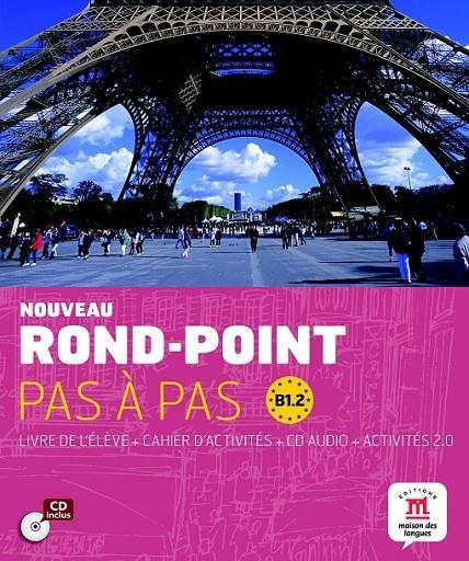 NOUVEAU ROND-POINT PAS À PAS B 1.2 | 9788468321585 | Flumian, Catherine / Labascoule, Josiane / Priniotakis, Serge / Royer, Corinne et Difusión | Librería Castillón - Comprar libros online Aragón, Barbastro