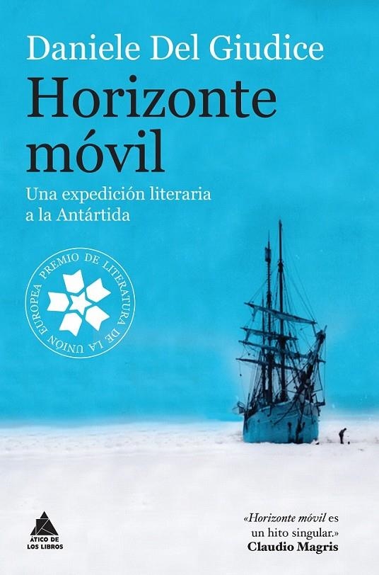 Horizonte móvil | 9788416222315 | Del Giudice, Daniele | Librería Castillón - Comprar libros online Aragón, Barbastro