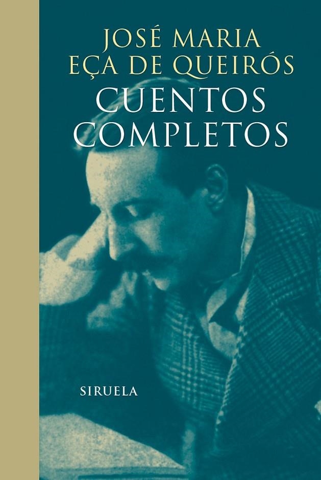 Cuentos completos | 9788416749799 | Eça de Queirós, José Maria | Librería Castillón - Comprar libros online Aragón, Barbastro