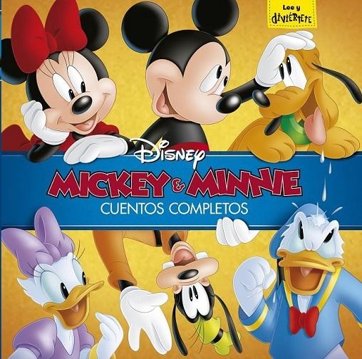 Mickey y Minnie. Cuentos completos | 9788499518244 | Disney | Librería Castillón - Comprar libros online Aragón, Barbastro