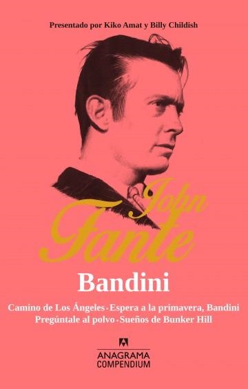 Bandini | 9788433959522 | John Fante | Librería Castillón - Comprar libros online Aragón, Barbastro