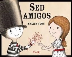 SED AMIGOS | 9788484705475 | YOON, SALINA | Librería Castillón - Comprar libros online Aragón, Barbastro