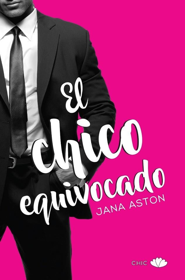 El chico equivocado | 9788416223527 | Aston, Jana | Librería Castillón - Comprar libros online Aragón, Barbastro