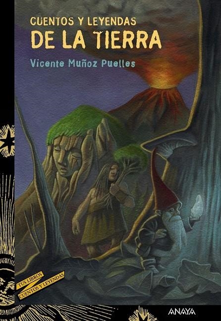 Cuentos y leyendas de la Tierra | 9788469808825 | Muñoz Puelles, Vicente | Librería Castillón - Comprar libros online Aragón, Barbastro