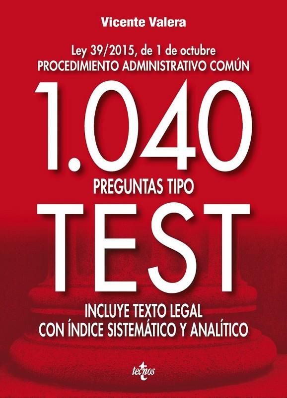 1040 preguntas tipo test | 9788430969500 | Valera, Vicente | Librería Castillón - Comprar libros online Aragón, Barbastro