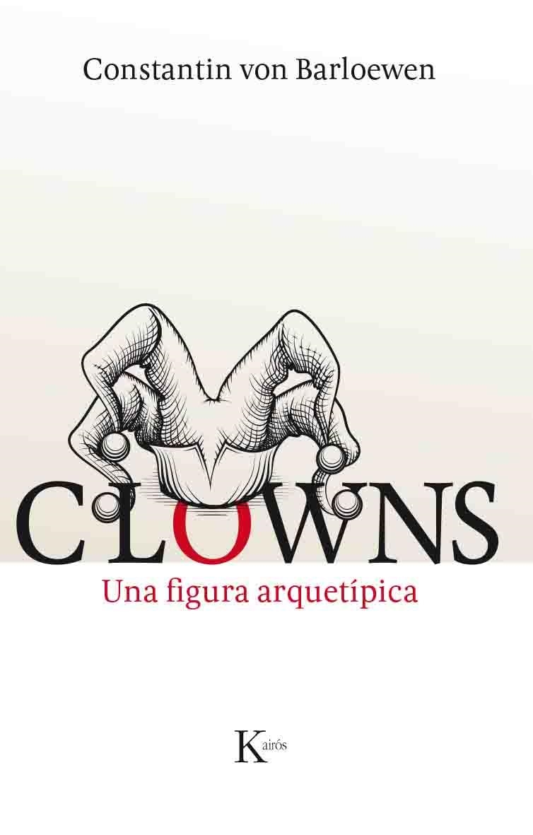 Clowns | 9788499885148 | Von Barloewen, Constantin | Librería Castillón - Comprar libros online Aragón, Barbastro