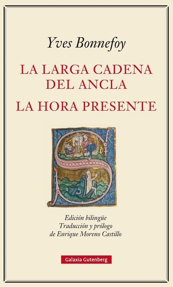 La larga cadena del ancla y La hora presente | 9788416734153 | Bonnefoy, Yves | Librería Castillón - Comprar libros online Aragón, Barbastro