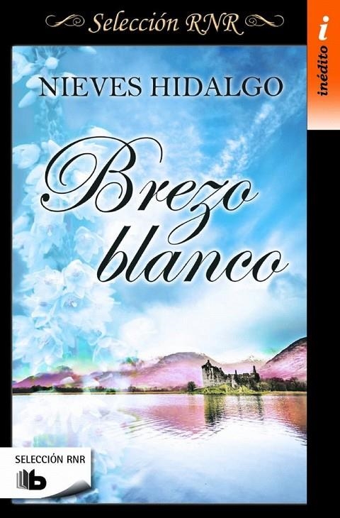 Brezo blanco (Selección RNR) | 9788490702833 | Hidalgo, Nieves | Librería Castillón - Comprar libros online Aragón, Barbastro