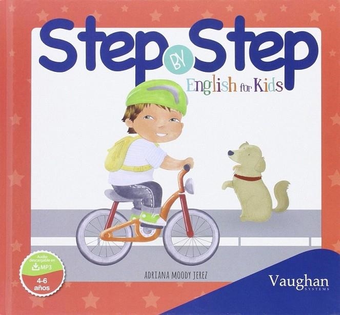 Step by step for kids | 9788416667024 | Moody/Lanthor | Librería Castillón - Comprar libros online Aragón, Barbastro