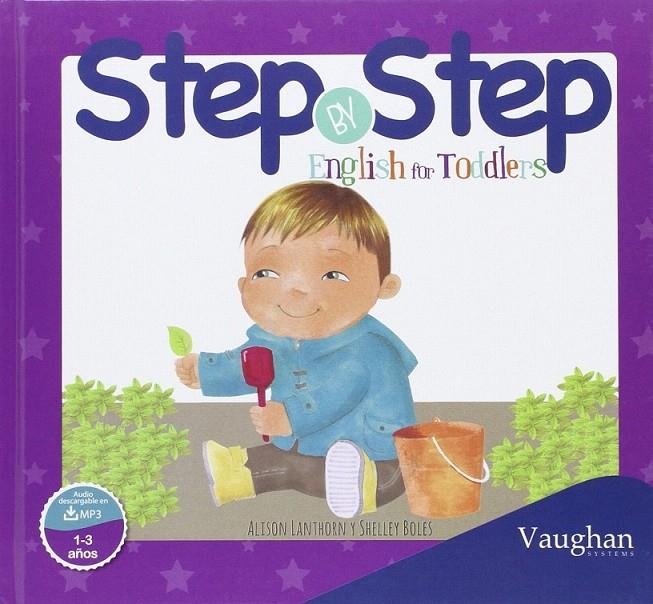 Step by step toddlers | 9788416667017 | Moody/Lanthor | Librería Castillón - Comprar libros online Aragón, Barbastro