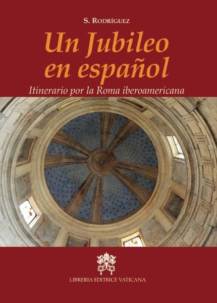 UN JUBILEO EN ESPAÑOL | 9788415980896 | RODRÍGUEZ LÓPEZ-ROS, SERGIO | Librería Castillón - Comprar libros online Aragón, Barbastro